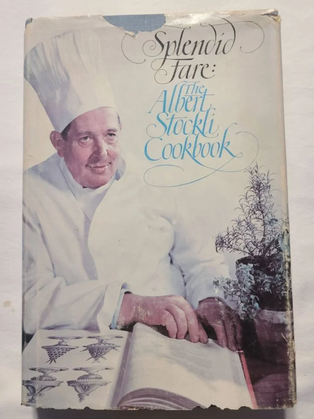 Splendid Fare Albert Stockli Cookbook 1970 Hardcover 450+ Recipes Chef Guide NYC